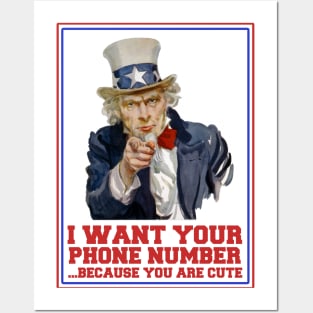 Uncle Sam wants your phone number Posters and Art